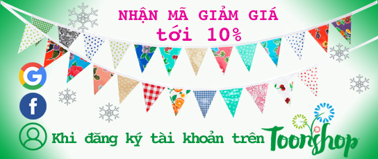 Nhận mã giảm giá đến 10% khi đăng ký tài khoản trên Toonshopphm.com